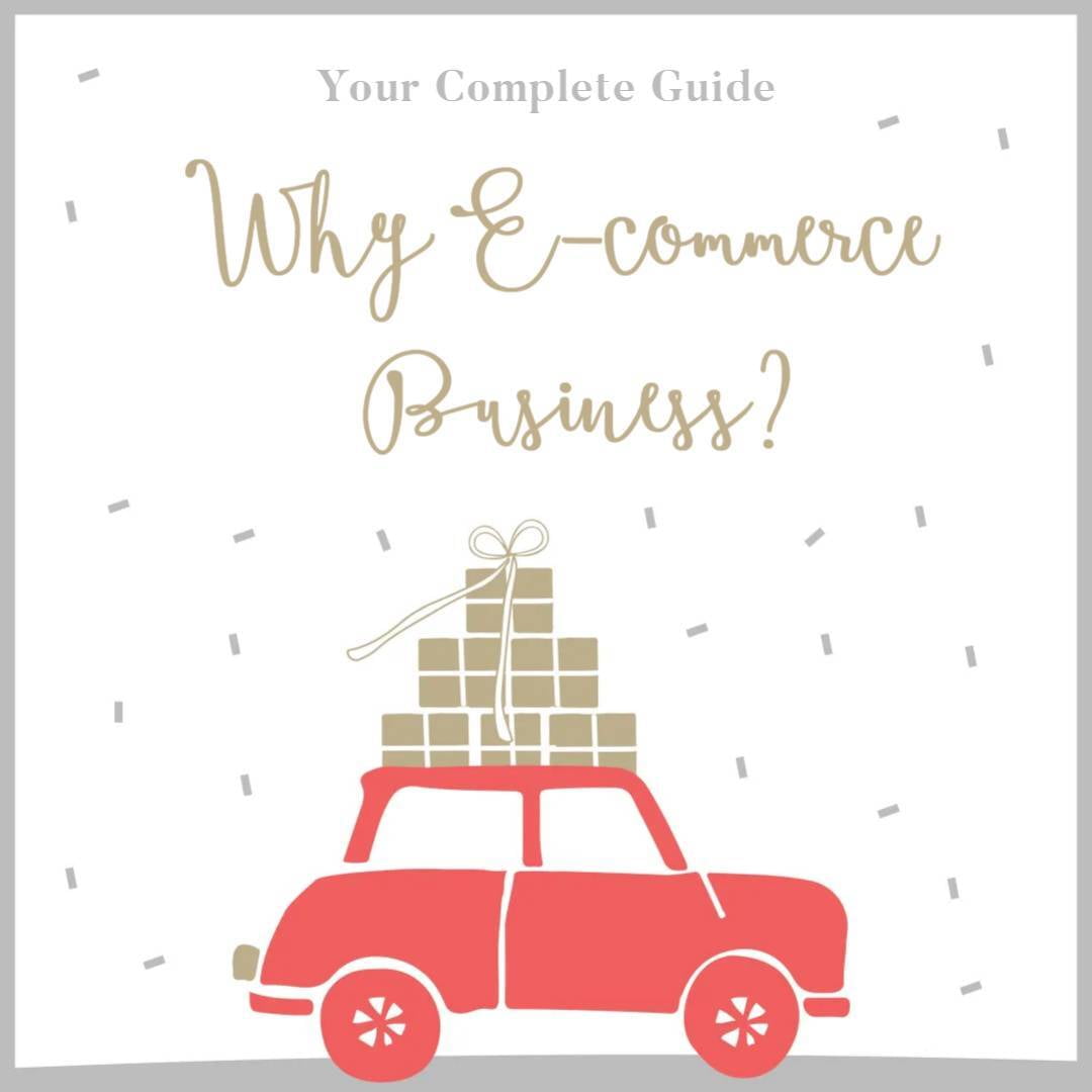 Why ecommerce business